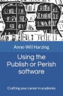 Using the Publish or Perish software: Crafting your career in academia Cover Image