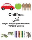 Français-Ourdou Chiffres Imagier bilingue pour les enfants By Suzanne Carlson (Illustrator), Richard Carlson Jr Cover Image