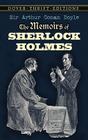 The Memoirs of Sherlock Holmes (Dover Thrift Editions) By Sir Arthur Conan Doyle Cover Image