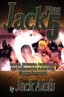 Jack Plus 5: Secrets, Strategies, Experiences and Fundamentals in Coaching Winning Basketball By Jack Alofs Cover Image