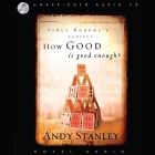 How Good Is Good Enough? Cover Image