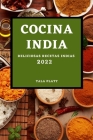 Cocina India 2022: Deliciosas Recetas Indias Cover Image