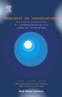 Insight in Innovation: Managing Innovation by Understanding the Laws of Innovation By Jan Verloop Cover Image