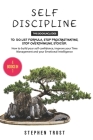 Self-Discipline: 4 Books in 1: To do List Formula, Stop Procrastinating, Stop Overthinking, Stoicism. How to Build your Self-Confidence By Stephen Trust Cover Image