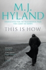 This Is How By M. J. Hyland Cover Image