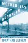 Motherless Brooklyn: A Novel (Vintage Contemporaries) Cover Image