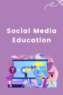 Social Media Education Cover Image