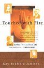Touched With Fire By Kay Redfield Jamison Cover Image