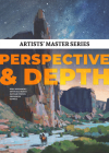 Artists' Master Series: Perspective and Depth By Mike Hernandez (Introduction by), Devin Elle Kurtz (Artist), Nathan Fowkes (Artist) Cover Image