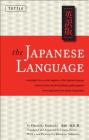 The Japanese Language: Learn the Fascinating History and Evolution of the Language Along with Many Useful Japanese Grammar Points Cover Image