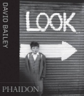 David Bailey; Look: Look By David Bailey (By (photographer)), Jackie Higgins Cover Image