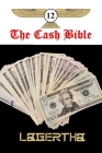 The Cash Bible 12 By H. Lagertha Cover Image