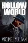 Hollow World By Michael J. Sullivan Cover Image