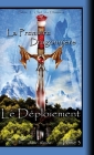 Le Déploiement: La Première Dragonnière By Lios-Art (aka L. Bourgeois), Lios-Art (aka L. Bourgeois) (Illustrator) Cover Image