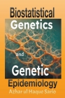 Biostatistical Genetics and Genetic Epidemiology Cover Image