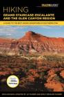 Hiking Grand Staircase-Escalante & the Glen Canyon Region: A Guide to the Best Hiking Adventures in Southern Utah Cover Image