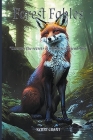 Forest Fables - Uncover The Secrets Of Whimsical Friendship By Kerry Grant Cover Image