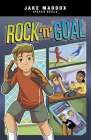 Rock 'n' Goal (Jake Maddox Graphic Novels) By Jake Maddox, Teo Duarte (Illustrator) Cover Image