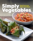 Simply Vegetables: Bold Flavoured Meat-Free Meals Cover Image