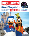 Birnbaum's 2025 Walt Disney World for Kids: The Official Guide (Birnbaum Guides) By Birnbaum Guides Cover Image