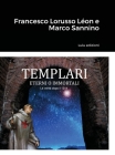 Templari - Eterni O Immortali By Francesco Lorusso, Marco Sannino Cover Image