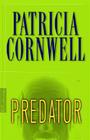 Predator By Patricia Cornwell Cover Image