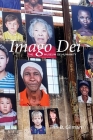Imago Dei By Tim B. Gilman (Photographer) Cover Image