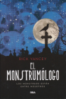 El Monstrumólogo By Rick Yancey Cover Image