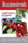 Brassinosteroids: A Half Century of Progress (1970 -2020) Cover Image