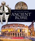 Ancient Rome (The Ancient World) By Peter Benoit Cover Image