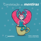 Constelação de mentiras By Rafael Silvaro (Editor), Lorena Andurchuka Cover Image