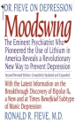 Moodswing: Dr. Fieve on Depression:  The Eminent Psychiatrist Who Pioneered the Use of Lithium in America Reveals a Revolutionary New Way to Prevent Depression Cover Image