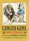 Circus Girl By Jack Sendak, Maurice Sendak (Illustrator) Cover Image