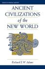 Ancient Civilizations of the New World (Essays in World History) Cover Image