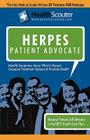 Healthscouter Herpes: Genital Herpes Symptoms and Genital Herpes Treatment: Herpes Patient Advocate Guide Cover Image