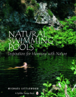 Natural Swimming Pools: (Schiffer Design Books) Cover Image