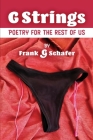 G Strings: Poetry for the rest of us Cover Image