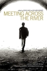 Meeting Across the River By Jessica Kaye, Richard Brewer Cover Image