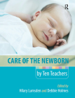 Care of the Newborn by Ten Teachers Cover Image