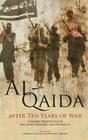 Al-Qaida After Ten Years of War: A Global Perspective of Successes, Failures, and Prospects By Norman Cigar, Stephanie E. Kramer, Marine Corps University Press Cover Image