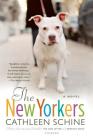 The New Yorkers: A Novel By Cathleen Schine Cover Image