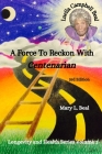 Luella Campbell Beal - A Force To Reckon With By Mary L. Beal Cover Image
