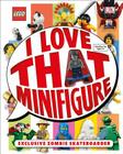 LEGO: I Love That Minifigure: Exclusive Zombie Skateboarder Minifigure By DK Cover Image