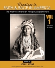 Readings in Faith and Race in America: The Native American Religious Experience By Stone Jon R., Piar Carlos R. Cover Image
