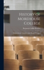 History of Morehouse College: Written On the Authority of the Board of Trustees Cover Image