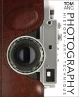 Photography: History. Art. Technique Cover Image