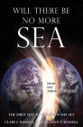 Will There Be No More Sea Cover Image