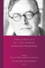 The Finality of the Gospel: Karl Barth and the Tasks of Eschatology (Studies in Reformed Theology #43) By Kaitlyn Dugan (Volume Editor), Philip G. Ziegler (Volume Editor) Cover Image