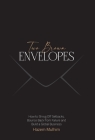 Two Brown Envelopes: How to Shrug Off Setbacks, Bounce Back from Failure and Build a Global Business By Hazem Mulhim Cover Image