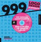 999 Logo Design Elements: 999 Design Components You Can Use to Create Logos By Daniel Donnelly Cover Image